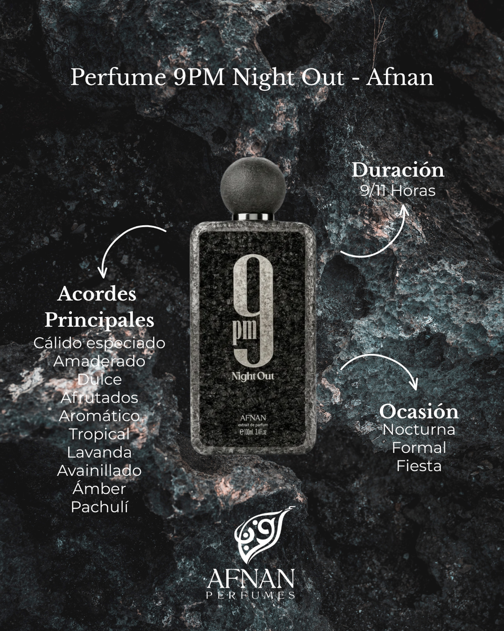 Afnan 9 PM Night Out