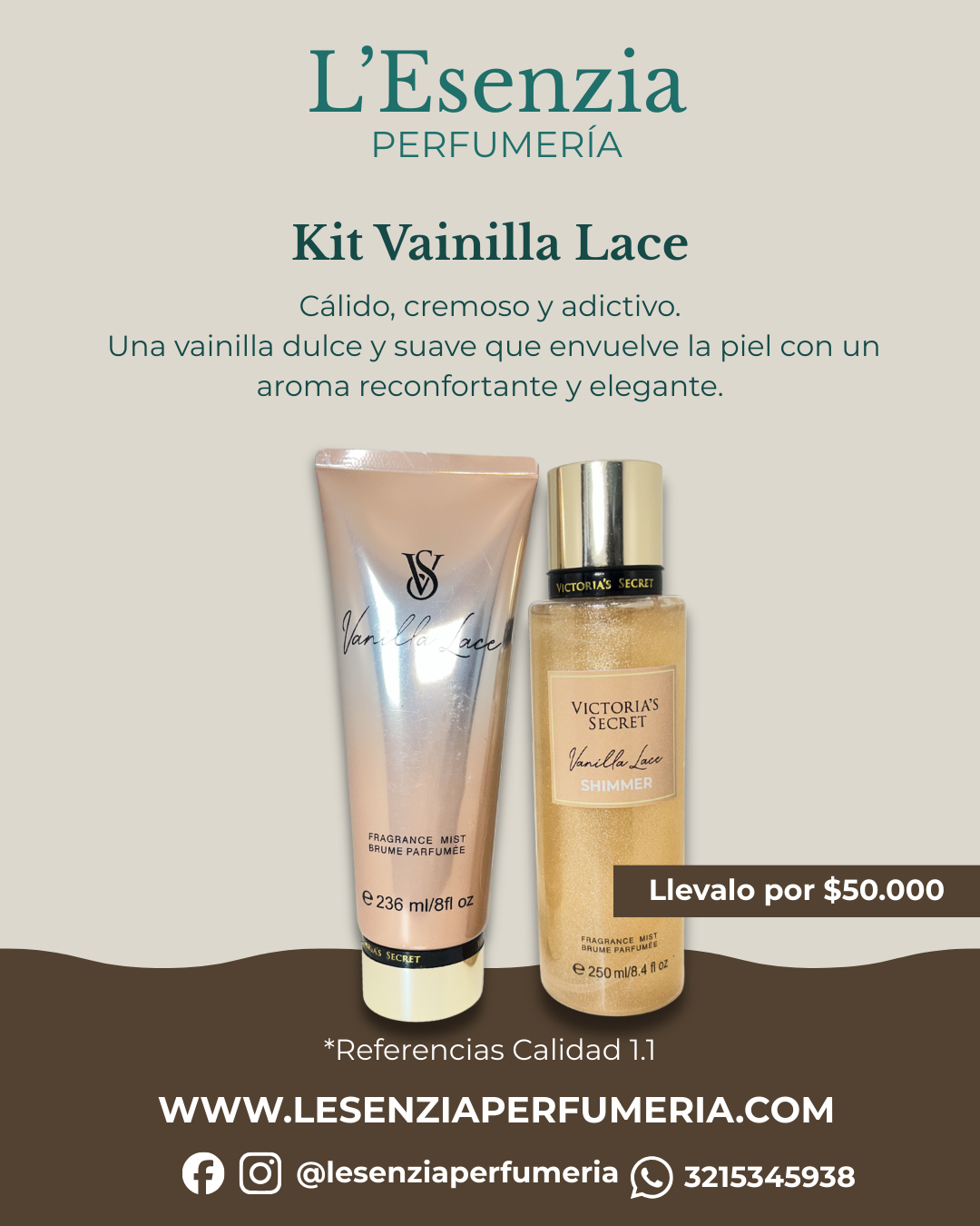 Kit Vainilla Lace VS